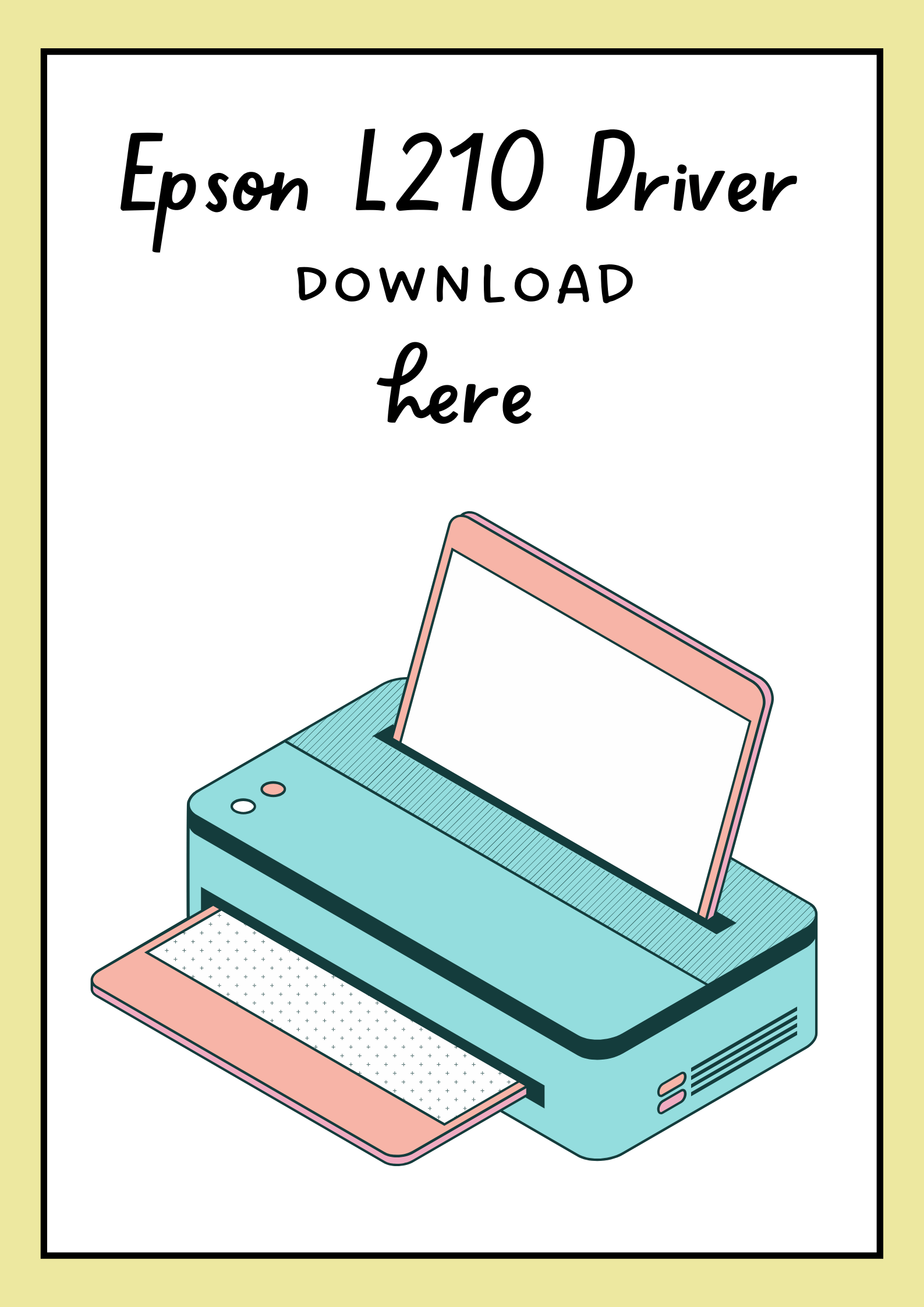 Epson L210 Driver free download